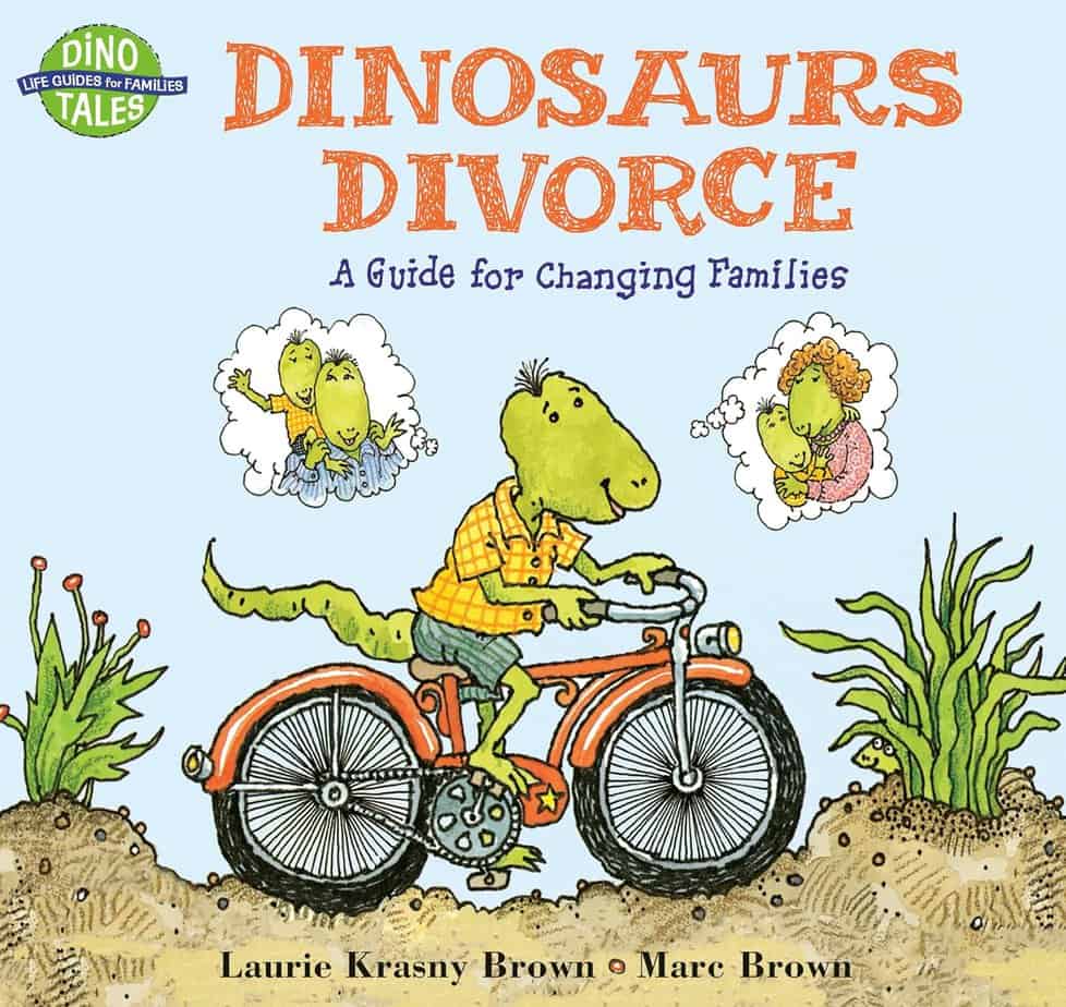 Book cover for "Dinosaurs Divorce: A Guide for Changing Families." A green dinosaur rides a red bicycle, while cartoon dinosaurs in thought bubbles above illustrate family scenes&mdash;connected by an invisible heart string. Authors: Laurie Krasny Brown and Marc Brown.