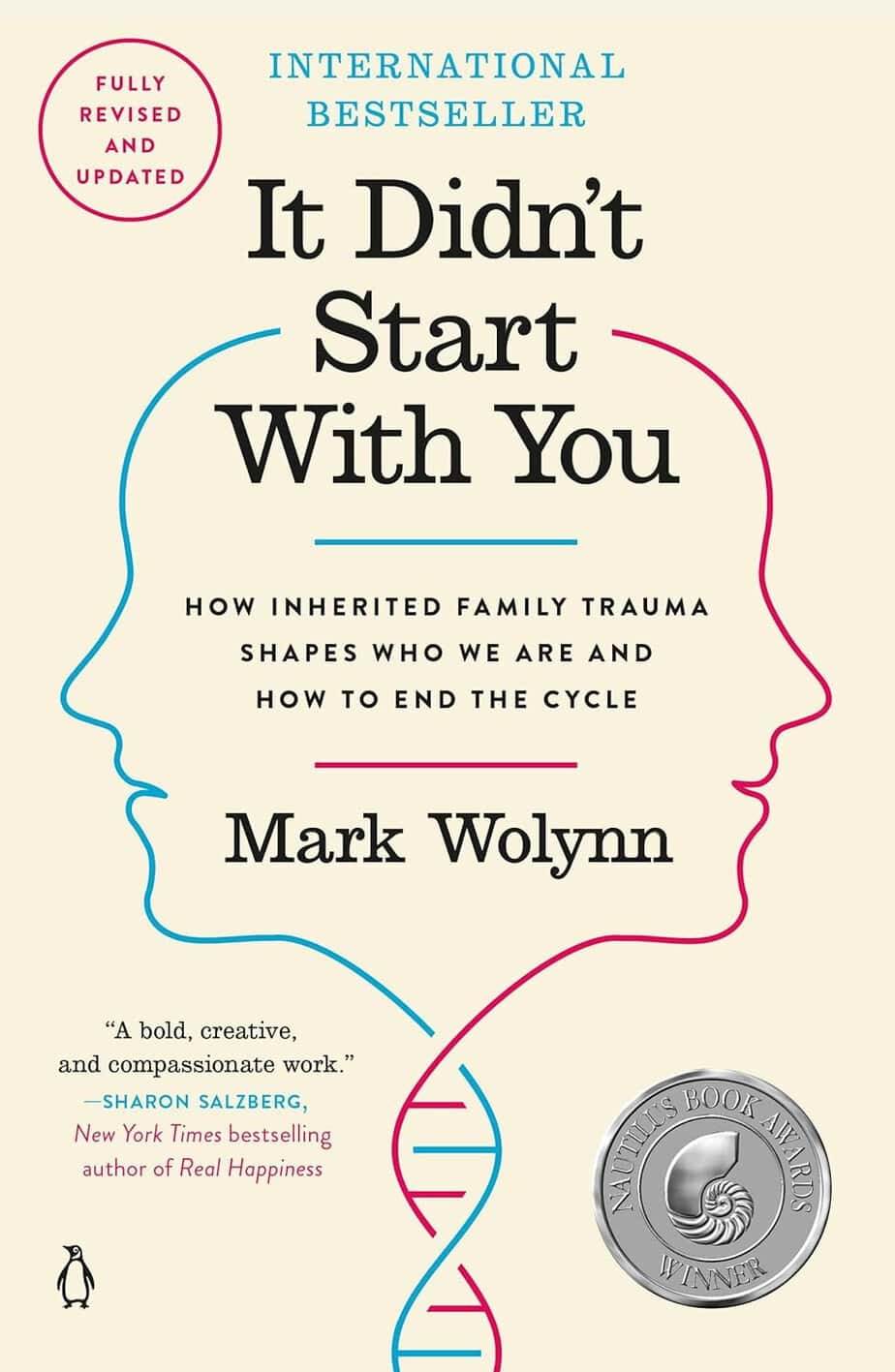 Book cover of "It Didn&rsquo;t Start With You" by Mark Wolynn, featuring outlined profiles of a man and woman connected by a red and blue line&mdash;highlighting the impact of emotionally immature parents&mdash;with a silver award seal and Sharon Salzberg&rsquo;s endorsement.